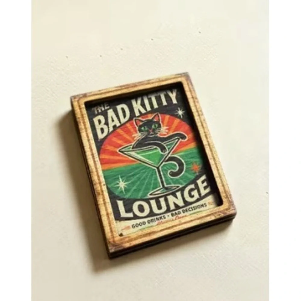 Cat Magnet Bad Kitty Lounge Funny Cat Humor Framed Miniature Magnet New Cute!
